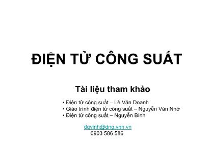 Giáo trình điện tử công suất - Chương 1+2 - Lê Văn Doanh