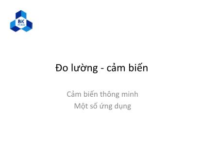 Giáo trình Đo lường-Cảm biến - Chương 10: Cảm biến thông minh-Một số ứng dụng