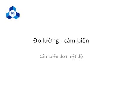 Giáo trình Đo lường-Cảm biến - Chương 2: Cảm biến đo nhiệt độ