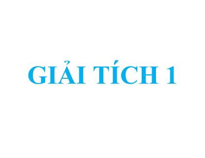 Giáo trình Giải tích 1 - Chương 1: Số phức