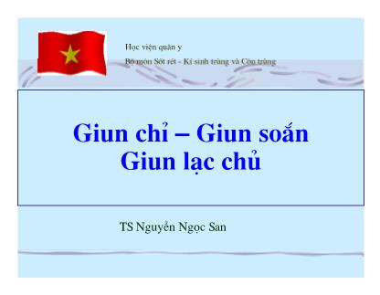 Giáo trình Giun chỉ-Giun soắn Giun lạc chủ - Nguyễn Ngọc San