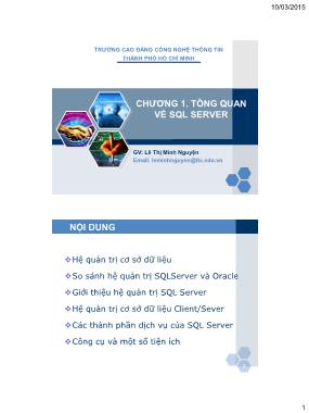 Giáo trình Hệ quản trị cơ sở dữ liệu SQL server - Chương 1: Tổng quan về SQL server - Lê Thị Minh Nguyện