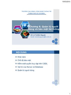 Giáo trình Hệ quản trị cơ sở dữ liệu SQL server - Chương 8: Quản lý người dùng và bảo mật hệ thống - Lê Thị Minh Nguyện