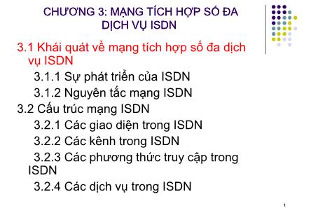 Giáo trình Hệ viễn thông - Chương 3: Mạng tích hợp số đa dịch vụ ISDN-Khái quát về mạng tích hợp số đa dịch vụ ISDN