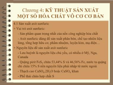 Giáo trình Hóa đại cương - Chương 4: Kĩ thuật sản xuất một số hóa chất vô cơ cơ bản