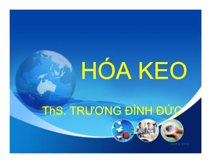 Giáo trình Hóa keo - Chương 1: Mở đầu