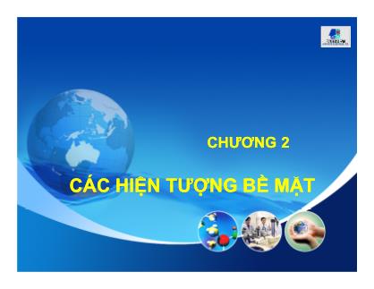 Giáo trình Hóa keo - Chương 2: Các hiện tượng bề mặt