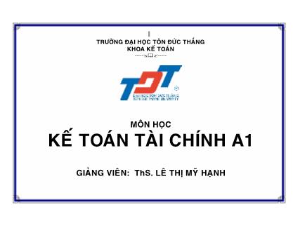 Giáo trình Kế toán tài chính A1 - Lê Thị Mỹ Hạnh