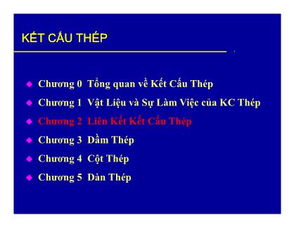 Giáo trình kết cấu thép - Chương 2: Liên kết kết cấu thép