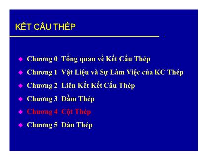 Giáo trình kết cấu thép - Chương 4: Cột thép