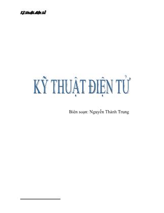 Giáo trình Kĩ thuật điện tử - Nguyễn Thành Trung