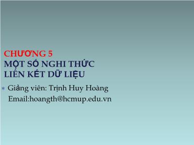 Giáo trình Kĩ thuật viễn thông - Chương 5: Một số nghi thức liên kết dữ liệu - Trịnh Huy Hoàng
