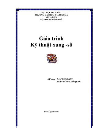 Giáo trình Kĩ thuật xung-Số - Lâm Tăng Đức