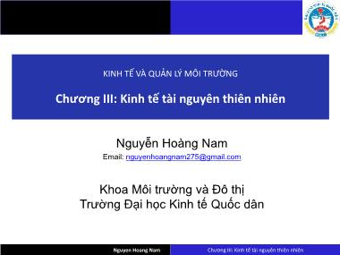 Giáo trình Kinh tế và Quản lý môi trường - Chương 3: Kinh tế tài nguyên thiên nhiên - Nguyễn Hoàng Nam