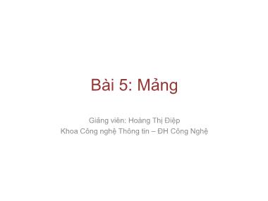 Giáo trình lập trình nâng cao - Bài 5: Mảng - Hoàng Thị Điệp