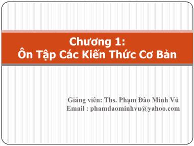 Giáo trình Lập trình nâng cao - Chương 1: Ôn tập các kiến thức cơ bản - Phạm Đào Minh Vũ