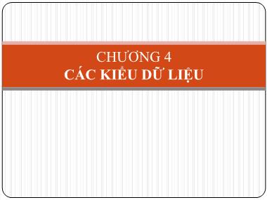 Giáo trình Lập trình nâng cao - Chương 4: Các kiểu dữ liệu