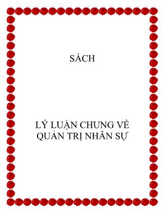 Giáo trình Lý luận chung về quản trị nhân sự