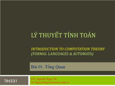 Giáo trình Lý thuyết tính toán - Bài 1: Tổng quan - Nguyễn Ngọc Tú