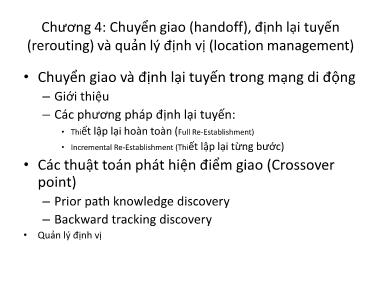 Giáo trình Mạng không dây và di động - Chương 4: Chuyển giao, định lại tuyến và quản lý định vị