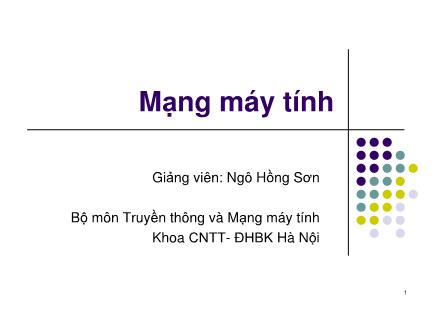 Giáo trình Mạng máy tính - Chương 1: Giới thiệu môn học