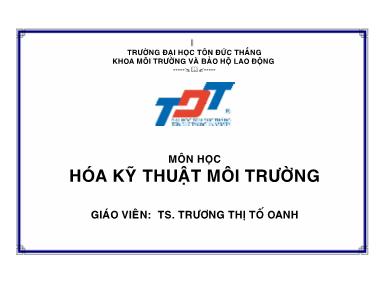 Giáo trình môn Hóa kỹ thuật môi trường - Trương Thị Tố Oanh