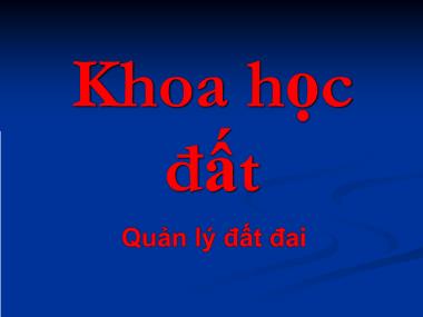 Giáo trình môn học Khoa học đất - Chương 1: Giới thiệu chung