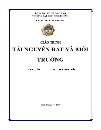 Giáo trình môn Tài nguyên đất và môi trường - Phan Tuấn Triều