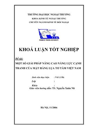 Giáo trình Một số giải pháp nâng cao năng lực cạnh tranh của mặt hàng lụa tơ tằm Việt Nam - Vũ Lê Hà