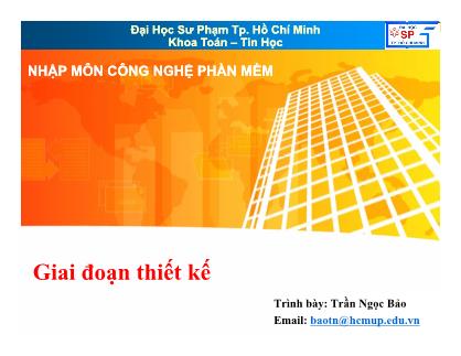 Giáo trình Nhập môn Công nghệ phần mềm - Chương 10: Giai đoạn thiết kế - Trần Ngọc Bảo