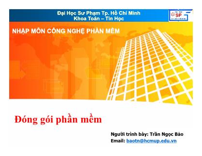 Giáo trình Nhập môn Công nghệ phần mềm - Chương 13: Đóng gói phần mềm - Trần Ngọc Bảo