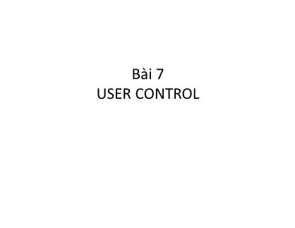 Giáo trình Phát triển Web nâng cao - Bài 7: User Control