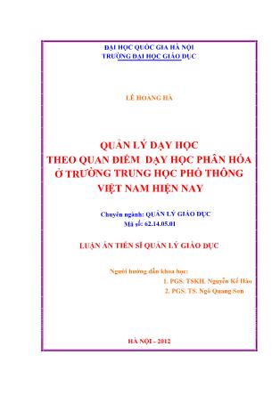 Giáo trình Quản lý dạy học theo quan điểm dạy học phân hóa ở trường trung học phổ thông Việt Nam hiện nay - Lê Hoàng Hà