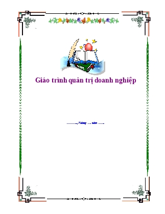 Giáo trình Quản trị doanh nghiệp (Bản đẹp)