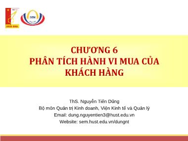 Giáo trình Quản trị Marketing - Chương 6: Phân tích hành vi mua của khách hàng - Nguyễn Tiến Dũng