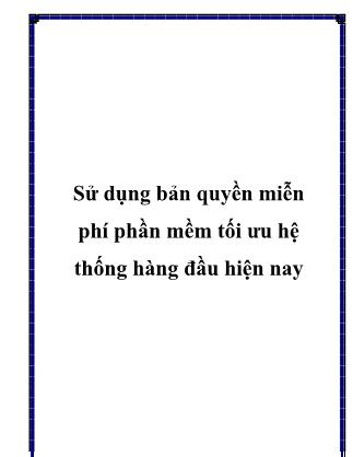 Giáo trình Sử dụng bản quyền miễn phí phần mềm tối ưu hệ thống hàng đầu hiện nay