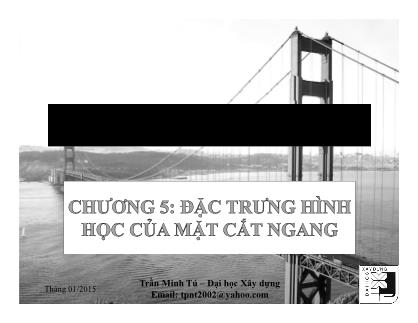 Giáo trình Sức bền Vật liệu - Chương 5: Đặc trưng hình học của mặt cắt ngang - Trần Minh Tú