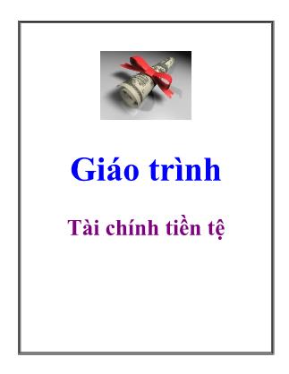 Giáo trình Tài chính tiền tệ (Bản đầy đủ)