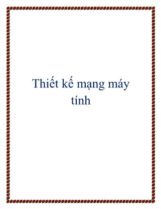 Giáo trình Thiết kế mạng máy tính