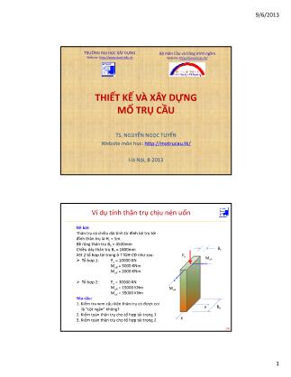 Giáo trình Thiết kế và xây dựng mố trụ cầu - Chương 7: Ví dụ tính thân trụ chịu nén uốn - Nguyễn Ngọc Tuyển