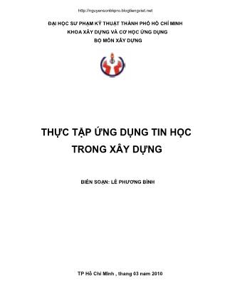 Giáo trình Thực tập ứng dụng Tin học trong xây dựng - Lê Phương Bình