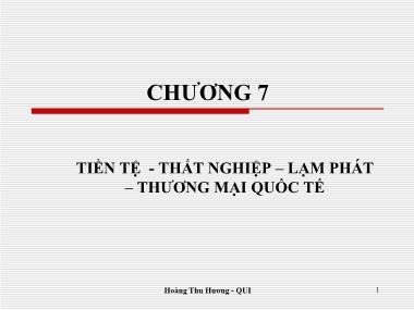 Giáo trình Tiền tệ-Thất nghiệp-Lạm Phát-Thương mại quốc tế - Hoàng Thu Hương