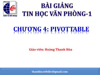 Giáo trình Tin học đại cương - Chương 4: Pivottable - Hoàng Thanh Hòa