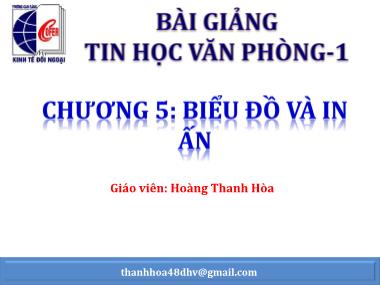 Giáo trình Tin học đại cương - Chương 5: Biểu đồ và in ấn - Hoàng Thanh Hòa