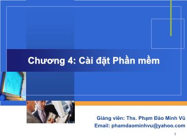 Giáo trình Tin học trong quản lý xây dựng - Chương 4: Cài đặt phần mềm