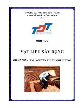 Giáo trình Vật liệu xây dựng - Nguyễn Thị Thanh Hương