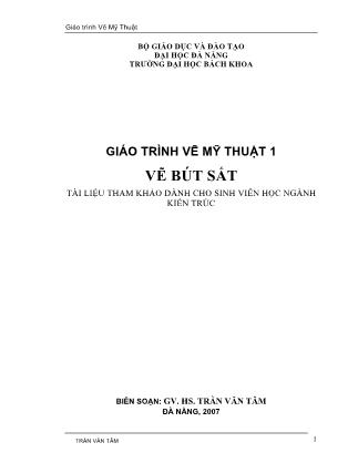 Giáo trình Vẽ màu-Vẽ bút sắt - Trần Văn Tâm