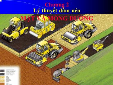 Giáo trình Xây dựng móng đường - Chương 2: Lý thuyết đầm nén