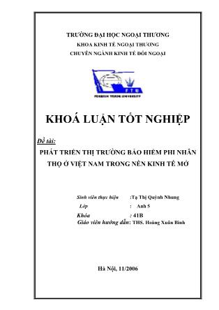 Khóa luận Phát triển thị trường bảo hiểm phi nhân thọ ở Việt Nam trong nền kinh tế mở - Tạ Thị Quỳnh Nhung