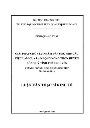 Luận văn Giải pháp chủ yếu nhằm đáp ứng nhu cầu việc làm của lao động nông thôn huyện Đồng Hỷ tỉnh Thái Nguyên - Đinh Quang Thái